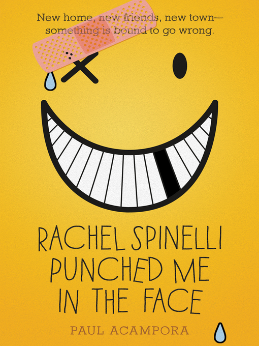 Title details for Rachel Spinelli Punched Me in the Face by Paul Acampora - Wait list
